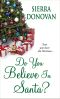 [Evergreen Lane 01] • Do You Believe in Santa?